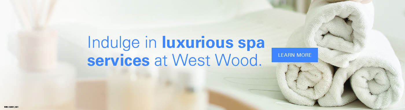 Indulge in luxurious spa services at West Wood.