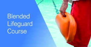 Blended Lifeguard Course